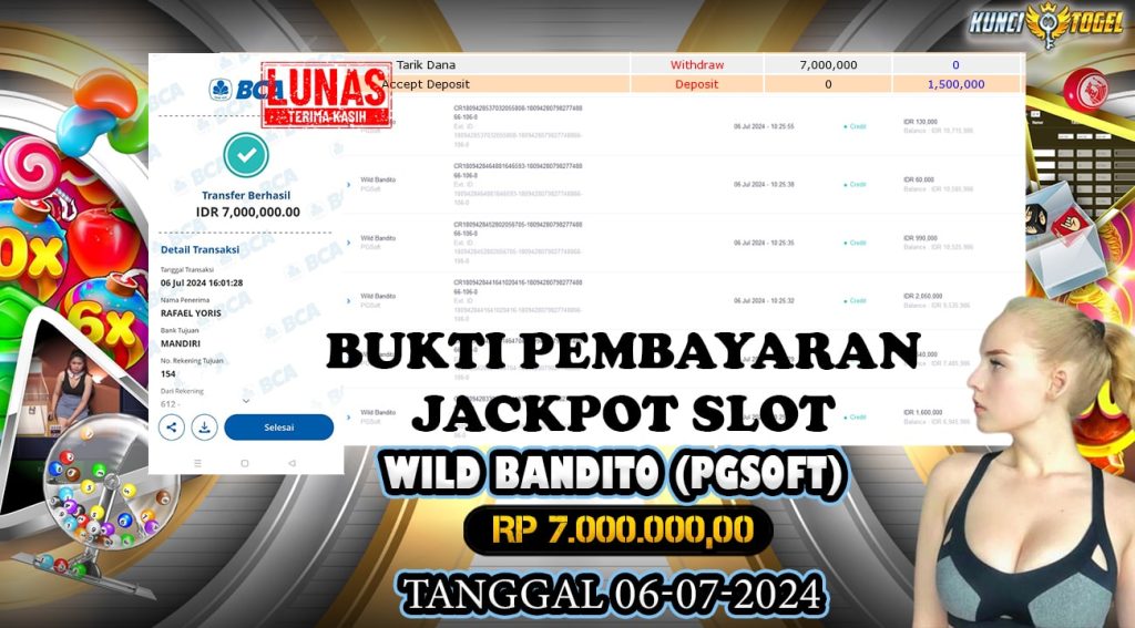 BUKTI JACKPOT KUNCITOGEL SLOT PGSOFT WILD BANDITO ( 06-07-2024 )